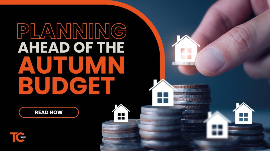 Planning ahead of the Autumn Budget