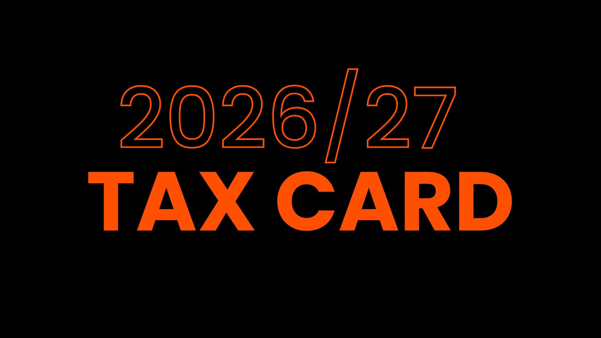 2026/27 Tax Card