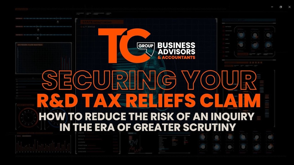 Securing your R&D Tax Relief claims