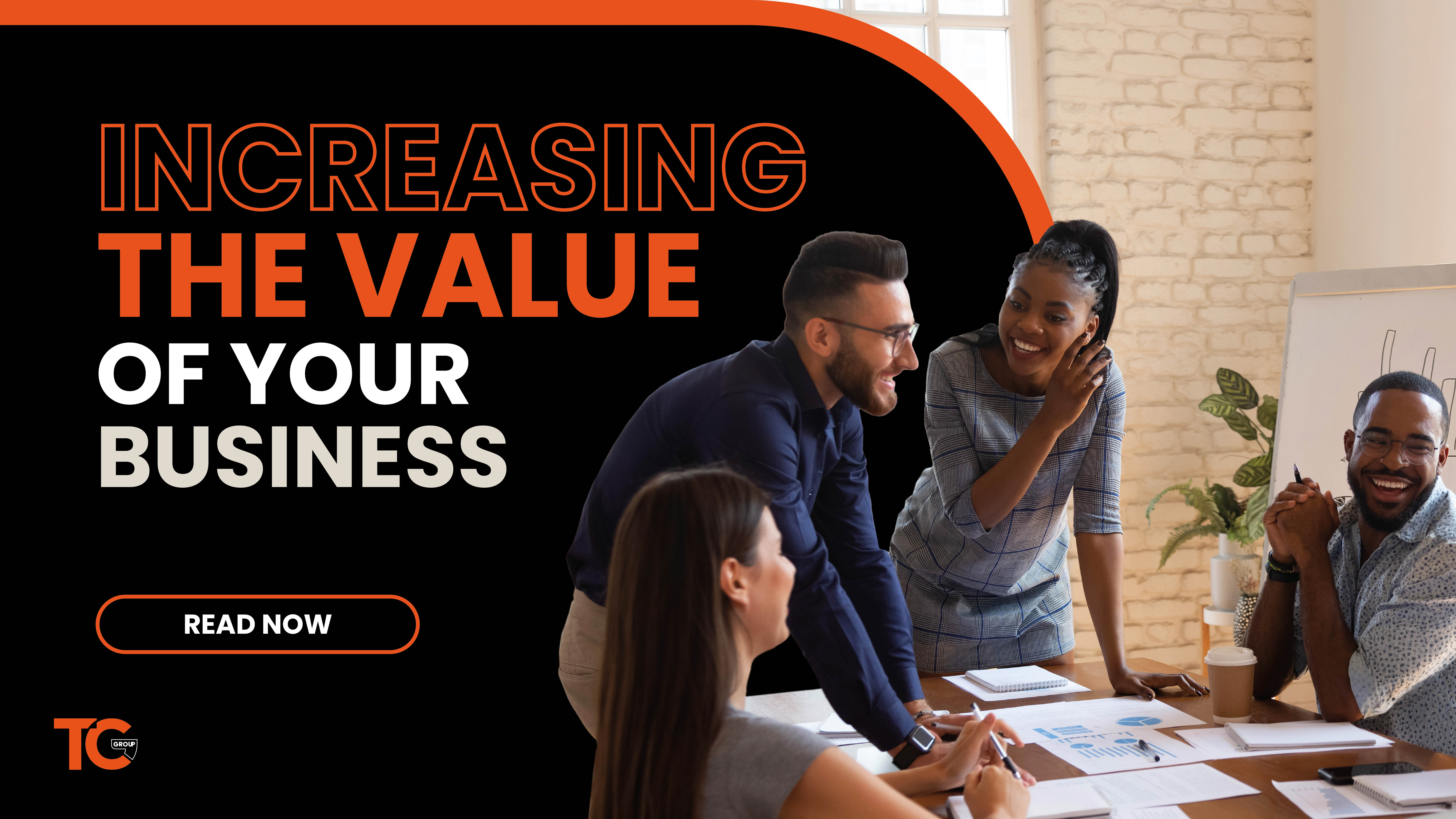 Increasing the Value of your Business