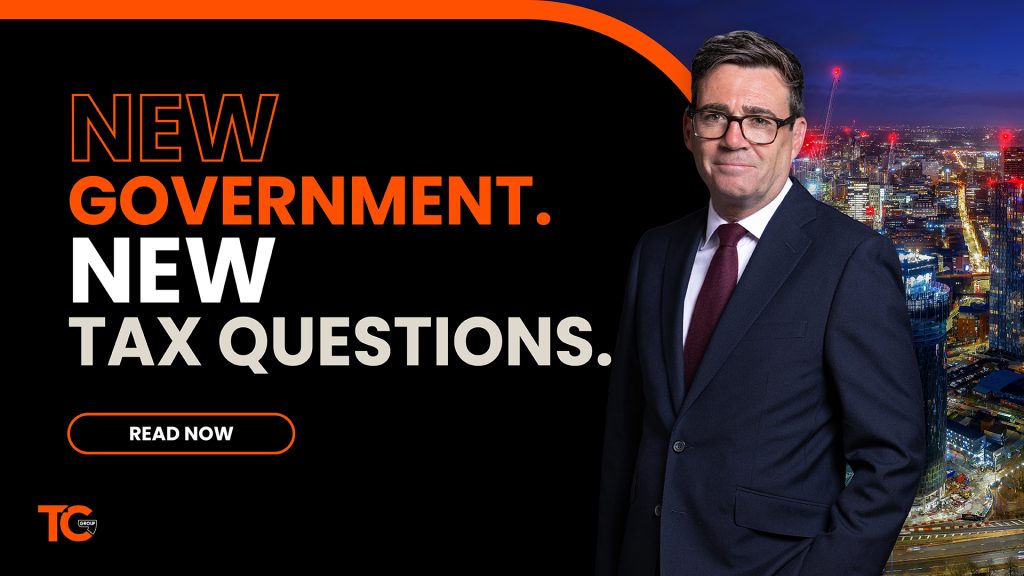 New Government. New Tax Questions.