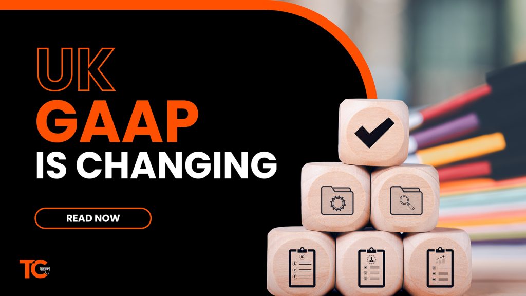 UK GAAP changes to FRS 102 | TC Group